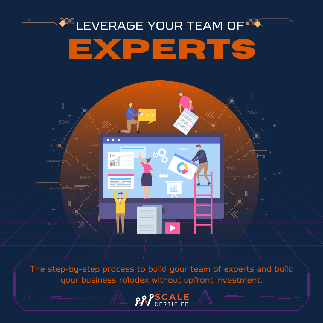 Leverage The Experts